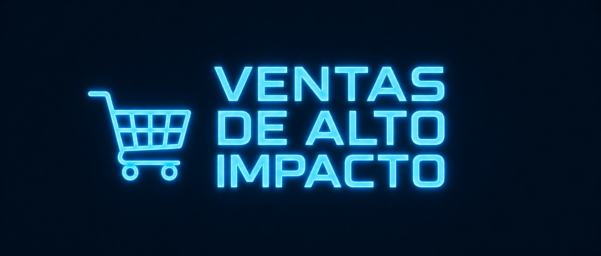 Ventas de Alto Impacto